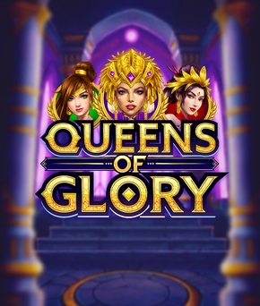 Queens of Glory