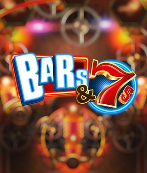 Bars & 7s