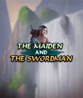 The Maiden and the Swordman