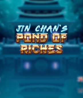 Jin Chan's Pond of Riches
