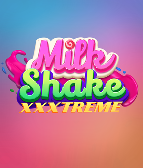Milkshake XXXtreme