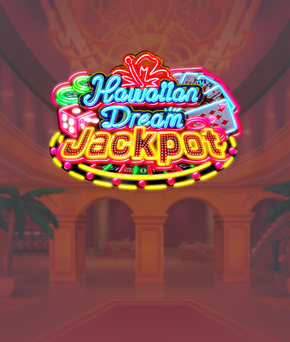 Hawaiian Dream Jackpot