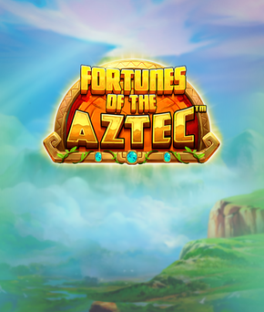 Fortunes of Aztec