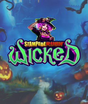 Stampede Rush Wicked