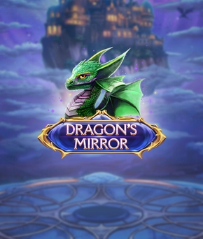 Dragon’s Mirror
