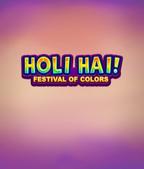 Holi Hai