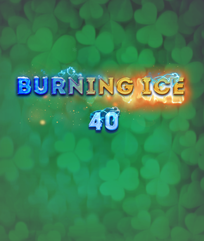 Burning Ice 40