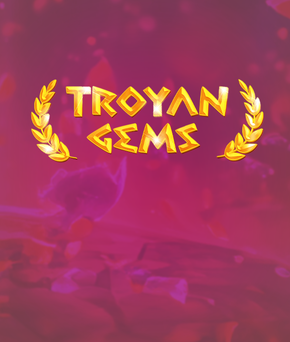 Troyan Gems