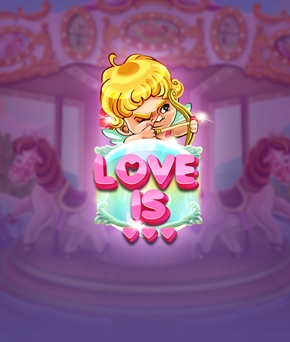 Love is