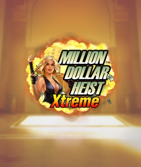Million Dollar Heist Xtreme