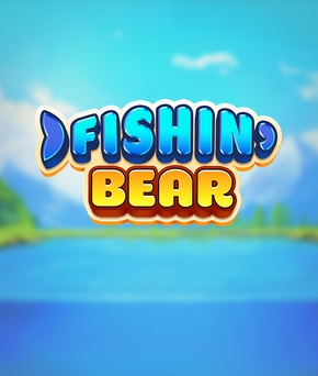 Fishin’ Bear