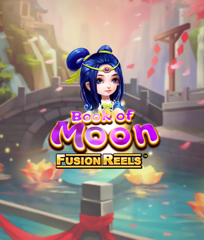 Book of Moon Fusion Reels