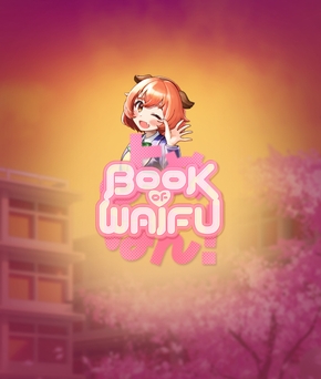 The Book of Waifu