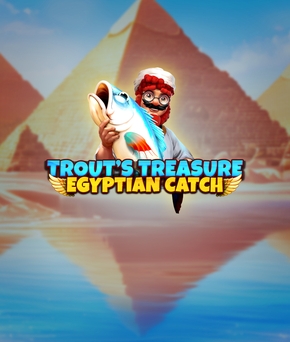 Trout's Treasure - Egyptian Catch