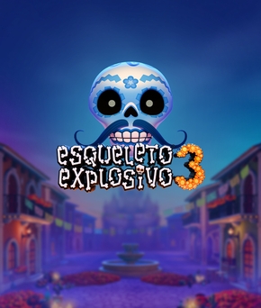 Esqueleto Explosivo 3