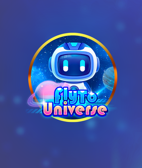 Fly To Universe