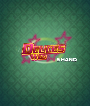 Deuces Wild 5 Hand