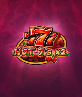 HOT 7s X 2