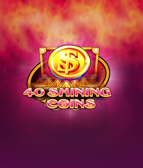 40 Shining Coins