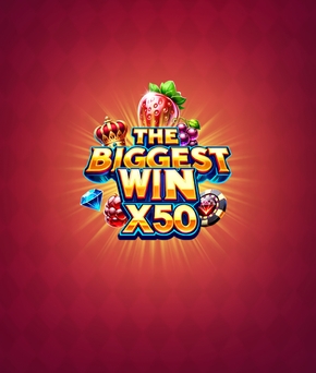The Biggest Win x50