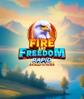 Fire and Freedom Rapid Hold & Win
