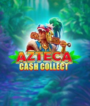 Azteca: Cash Collect