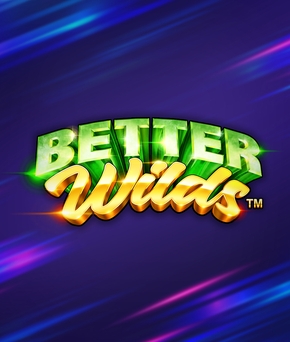 Better Wilds