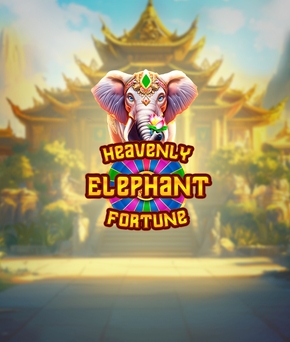 Heavenly Elephant Fortune