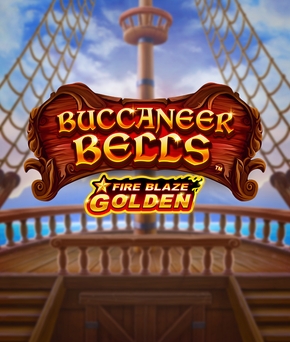 Fire Blaze Golden: Buccaneer Bells