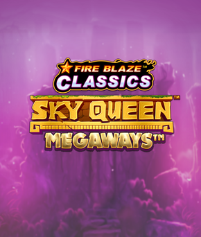 Fire Blaze: Sky Queen Megaways