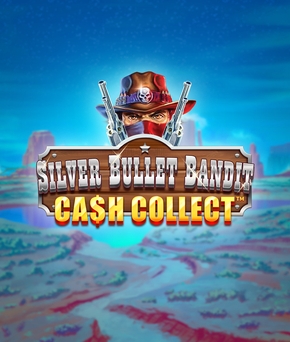 Silver Bullet Bandit: Cash Collect