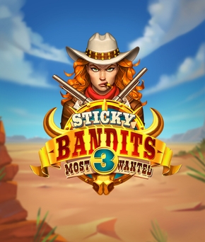 Sticky Bandits 3: Most Wanted