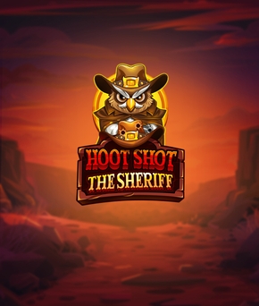 Hoot Shot The Sheriff