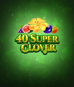 40 Super Clover