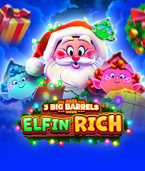 3 Big Barrels Elfin' Rich