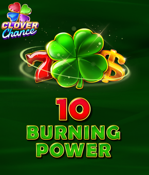 10 Burning Power