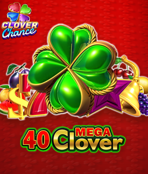 40 Mega Clover