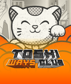 Toshi Ways Club
