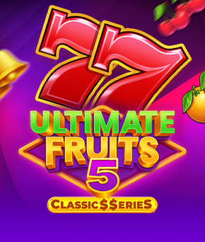 Ultimate Fruits 5: Classic$$erieS