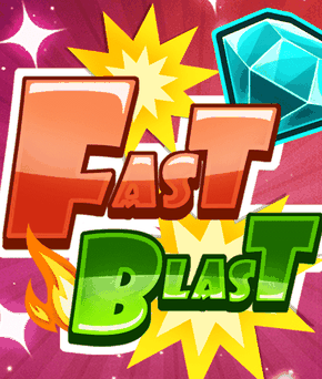 Fast Blast