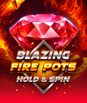 Blazing Firepots Hold & Spin