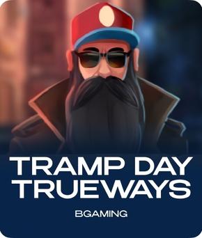 Tramp Day Trueways