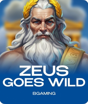 Zeus Goes Wild