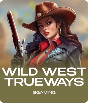 Wild West Trueways