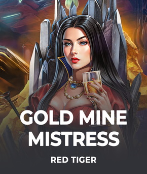 Gold Mine Mistress
