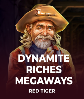 Dynamite Riches Megaways