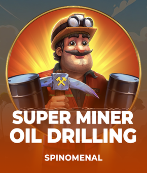 Super Miner - Oil Drilling