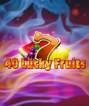 40 Lucky Fruits