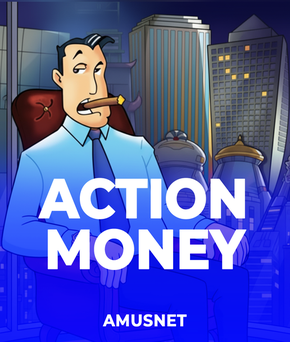 Action Money
