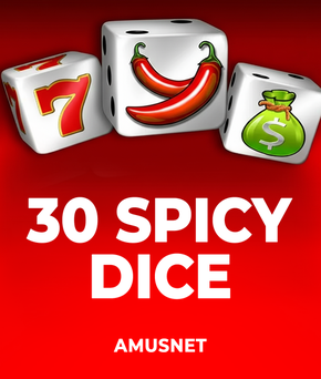 30 Spicy Dice